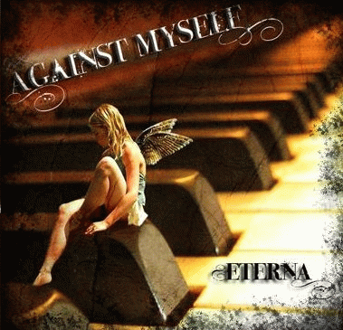 Against Myself : Eterna